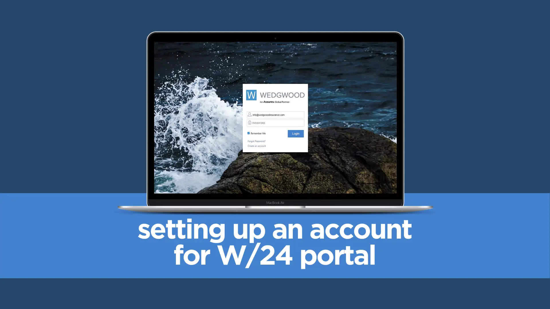 setting up an account for W/24 portal