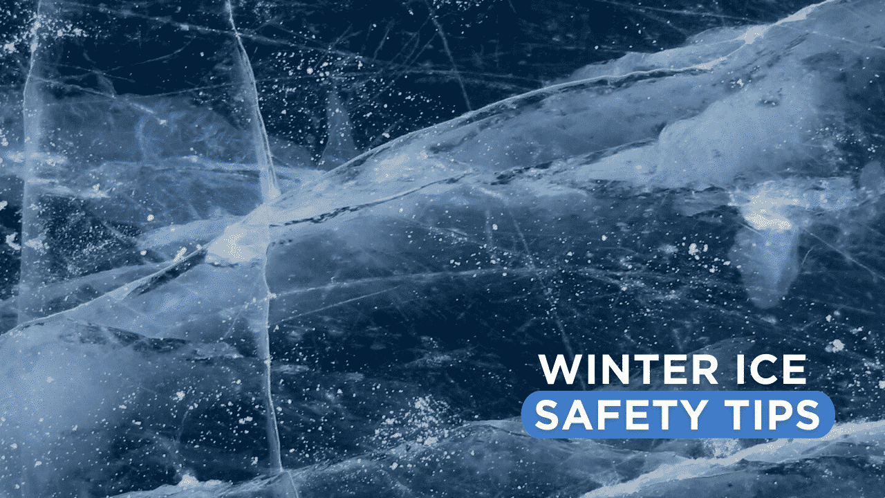 Winter Ice Safety Tips